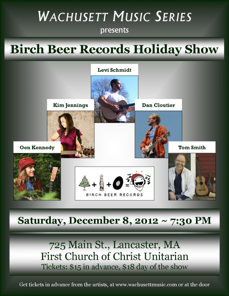 Birch Beer Records Holiday Show at the Wachusett Music Series, December 8, 2012