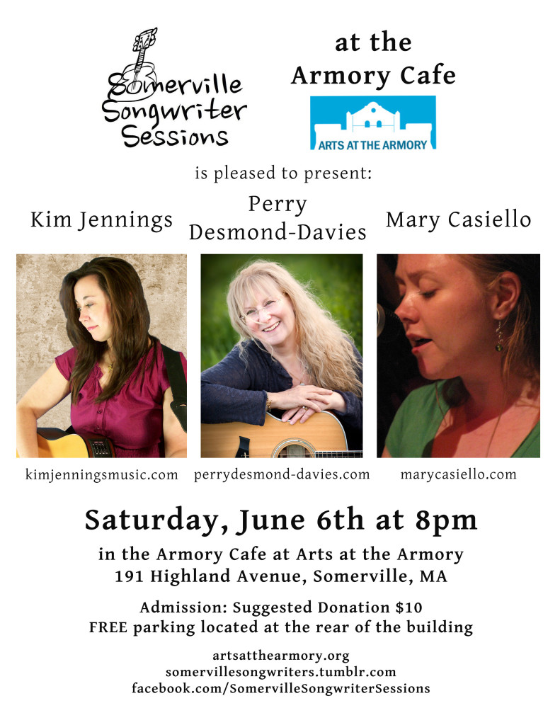 Somerville Songwriter Sessions - Saturday, June 6 at Arts at the Armory Cafe, Somerville
