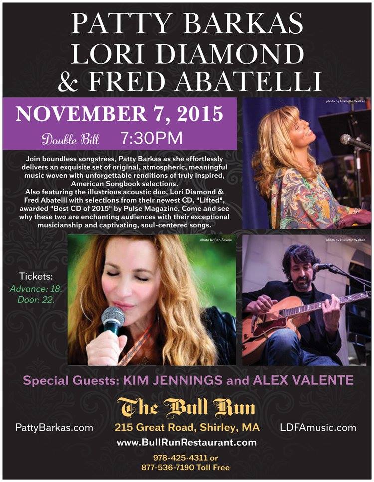Lori Diamond & Fred Abatelli with Patty Barkas - Double Bill at the Bull Run, Shirley, MA on Saturday, November 7, 2015.